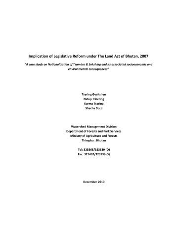 Implication of Legislative Reform under The Land Act of Bhutan, 2007