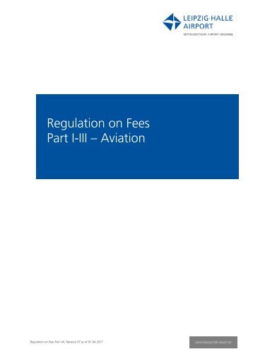 Regulation on Fees Part I-III – Aviation - Flughafen Leipzig/Halle