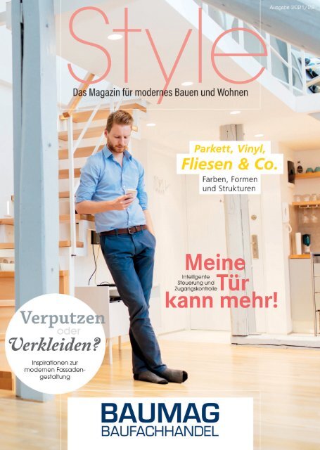 Baumag: Style - Das Magazin für modernes Bauen und Wohnen