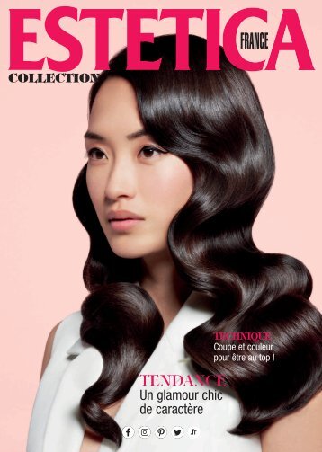 Estetica Magazine FRANCE (2/2020 COLLECTION)