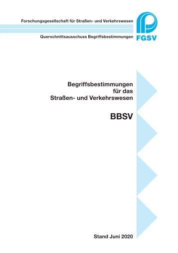   Begriffsbestimmungen für das Straßen- und Verkehrswesen (BBSV)