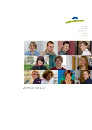 Jahresbericht 2009 - Kantonale Psychiatrische Dienste - Kanton St ...