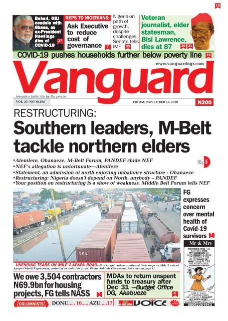 13112020 -  RESTRUCTURING: Southern leaders, M-Belt tackle northern elders