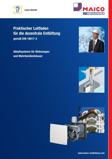 Praktischer Leitfaden für die dezentrale Entlüftung gemäß DIN - Maico