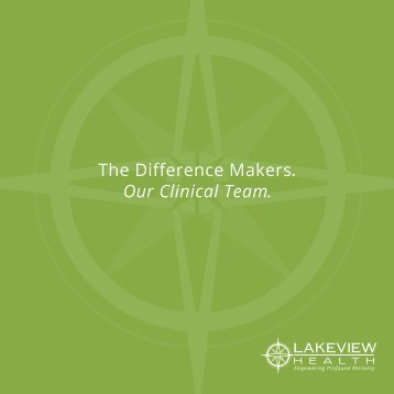 Lakeview Health Difference Makers Clinical Team Brochure_11.13 