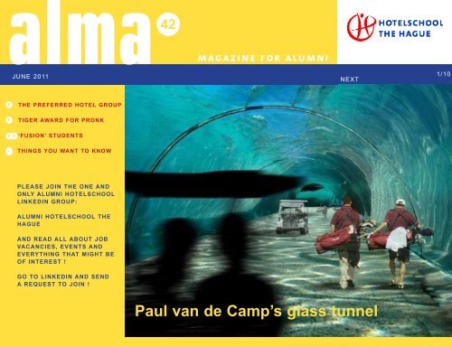 Paul van de camp's glass tunnel - Hotelschool The Hague