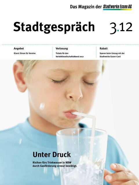 Stadtgespräch Das Magazin der - Stadtwerke Essen AG