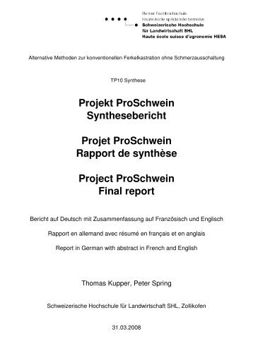 Projekt ProSchwein Synthesebericht Projet ProSchwein Rapport de ...