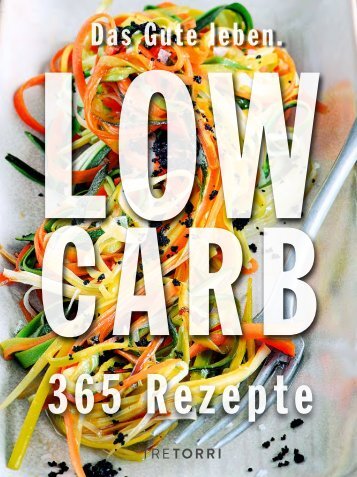 Das Gute leben - Low Carb