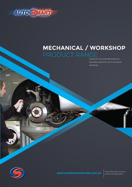 Autosmart Mechanical / Workshop Guide