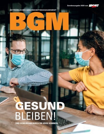 Betriebliches Gesundheitsmanagement Magazin 2020