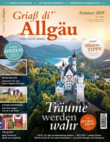 Griaß di´Allgäu: Träume werden wahr 