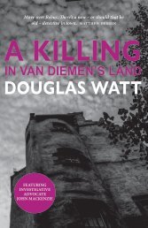 Extract from A Killing in Van Diemen's Land by Douglas Watt
