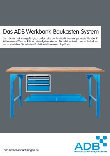 Das ADB Werkbank-Baukasten-System