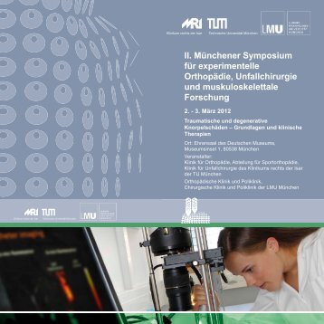 II. Münchener Symposium für experimentelle Orthopädie ...