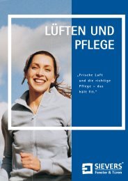 LÜFTEN UND PFLEGE - bei Sievers Fenster und Türen