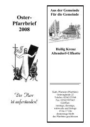 Oster- Pfarrbrief 2008 Der Herr ist auferstanden! - Altendorf Ulfkotte