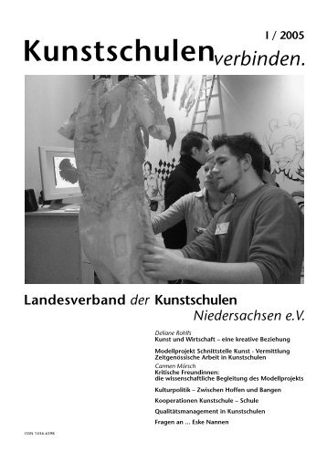Kunstschulenverbinden. I/2005 - KUNST & GUT >> Startseite