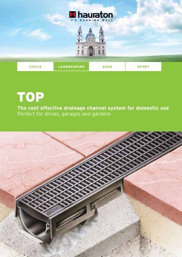 The cost effective drainage channel system for domestic ... - Hauraton