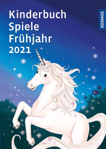 KOSMOS Kinder- & Jugendbuch Spiele Frühjahr 2021