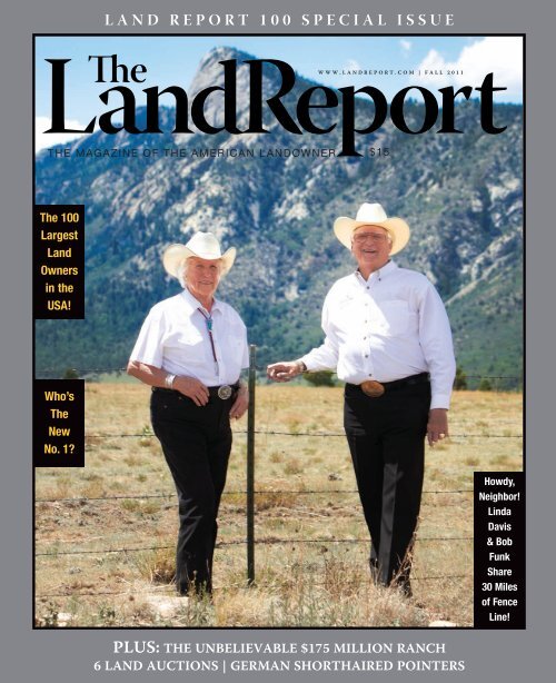 LAND REPORT 100 SPECIAL ISSUE - Fay Ranches