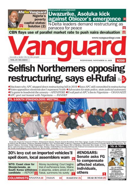 25112020 - Selfish Northerners opposing restructuring, says el-Rufai