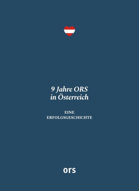 9 Jahre ORS in Österreich - eine Erfolgsgeschichte