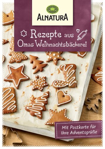 Rezepte aus Omas Weihnachts bäckerei