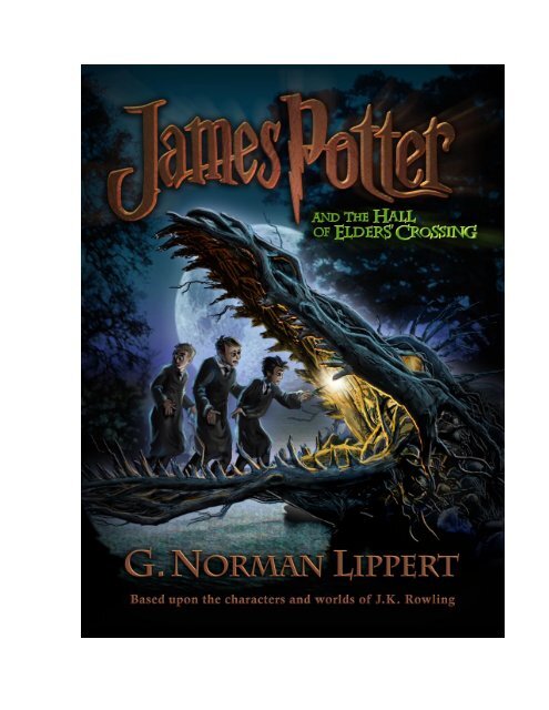 James Potter and the Hall of Elders' Crossing - Harry Potter Reviews