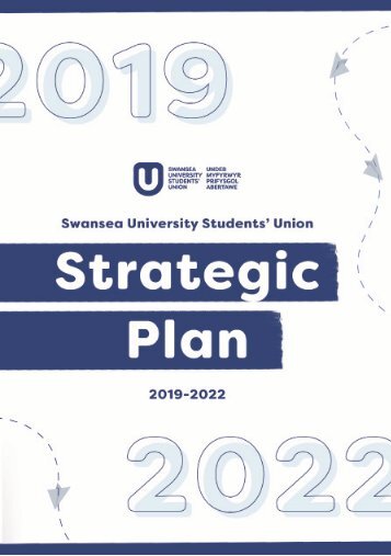 Swansea University Students' Union - Strategic Plan 2019 - 2022