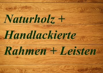 Leisten+Rahmen 2020 Naturholz 48/2020