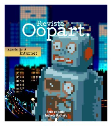 Edición No. 5 Revista Oopart: Internet