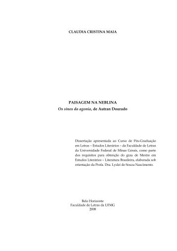 PAISAGEM NA NEBLINA Os sinos da agonia, de Autran Dourado