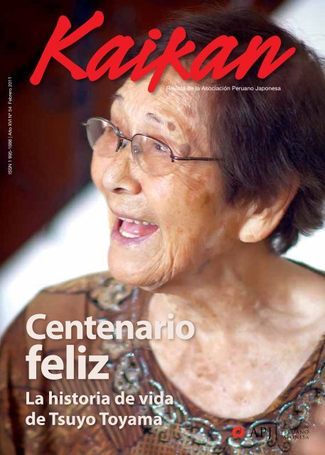 Kaikan NÂ° 54 - Febrero 2011 - AsociaciÃ³n Peruano Japonesa