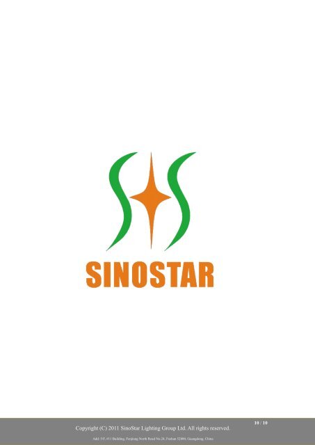 SinoStar Lighting Group Ltd. Ultra Bright LED Tube Light