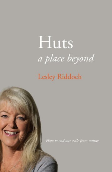 Extract from Huts by Lesley Riddoch
