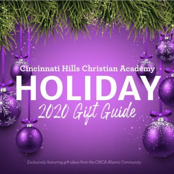 Cincinnati Hills Christian Academy Holiday 2020 Gift Guide