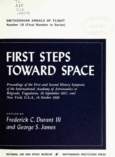 FIRST STEPS TOWARD SPACE - Smithsonian Institution Libraries