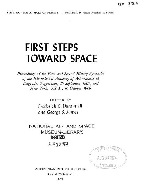 FIRST STEPS TOWARD SPACE - Smithsonian Institution Libraries