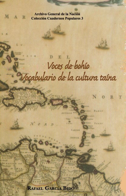 Voces del Bohio Vocabulario de la Cultura Taina