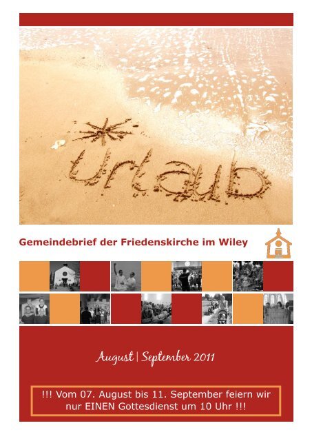 August | September 2011 - Friedenskirche Neu-Ulm