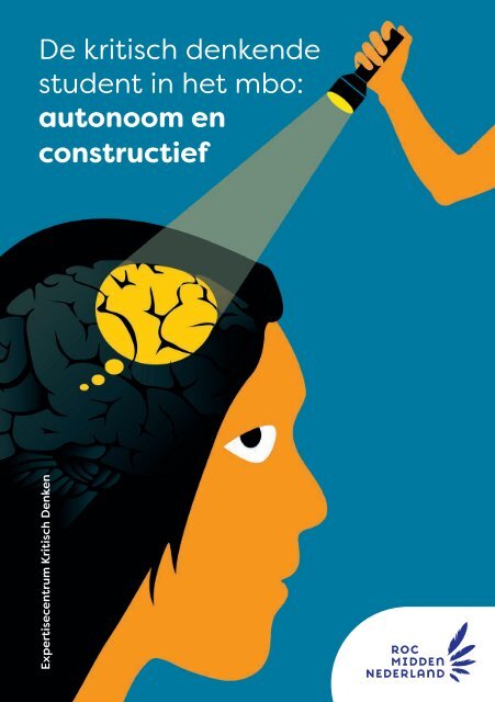 De kritisch denkende student in het mbo: autonoom en constructief