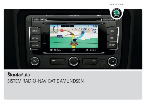 SISTEM RADIO-NAVIGATIE AMUNDSEN ŠkodaAuto - Media Portal ...