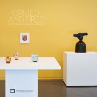 Formed and Fired: Contemporary American Ceramics