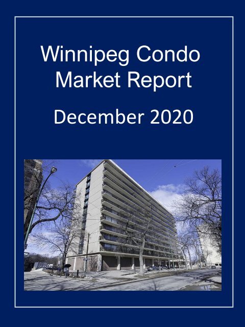 Winnipeg Condo Market Report for December 2020