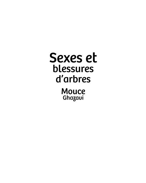 Sexes et blessures d'arbres