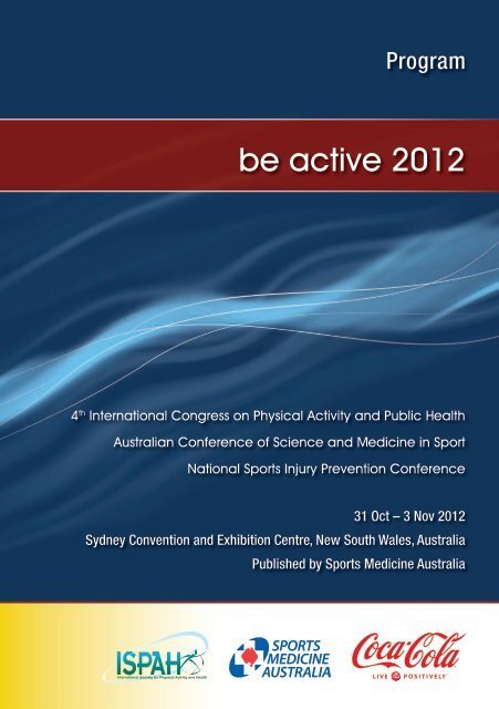 Sports Medicine Australia – be active 2012 conference program