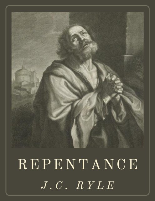 REPENTANCE by J.C. Ryle