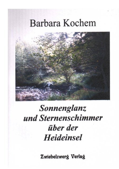 Sonnenglanz und Sternenschimmer über der Heideinsel