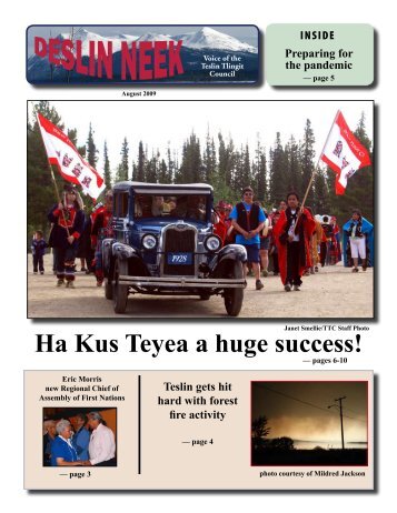 Ha Kus Teyea a huge success! - Teslin Tlingit Council